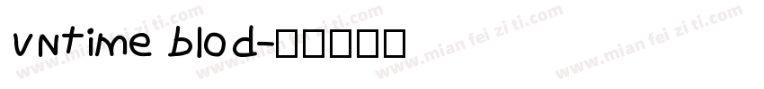 VNtime blod字体转换